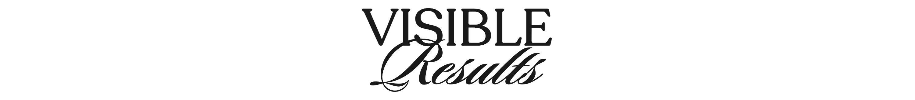 Visible Results